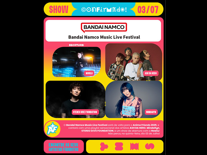 Bandai Namco Music Live Festival at Anime Friends 2025が開催決定！│Bandai Namco Music Live Festival at Anime Friends 2025 is coming back! 
