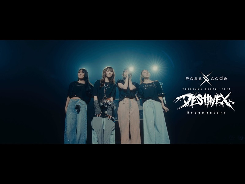 PassCode、新作「Liberator」リリースを記念してアリーナ公演「PassCode YOKOHAMA BUNTAI 2025 “DESTINEX”」のドキュメンタリー映像を公開！
「Liberator」ミュージックビデオも絶賛公開中